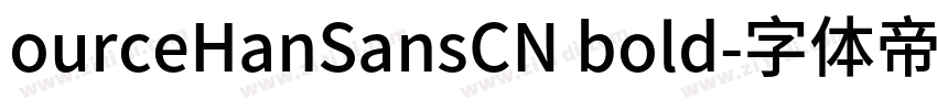 ourceHanSansCN bold字体转换